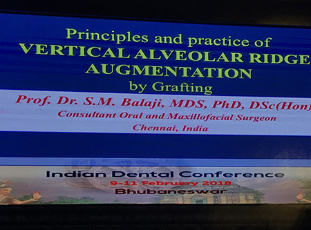 Dr. Balaji’s Keynote Speech On “Principles And Practice Of Vertical Ridge Augmentation By Grafting” At The Idc Conference In Bhubaneswar