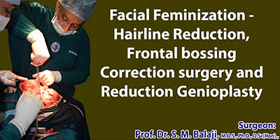 Facial Feminization - Hairline Reduction, Frontal bossing Correction surgery