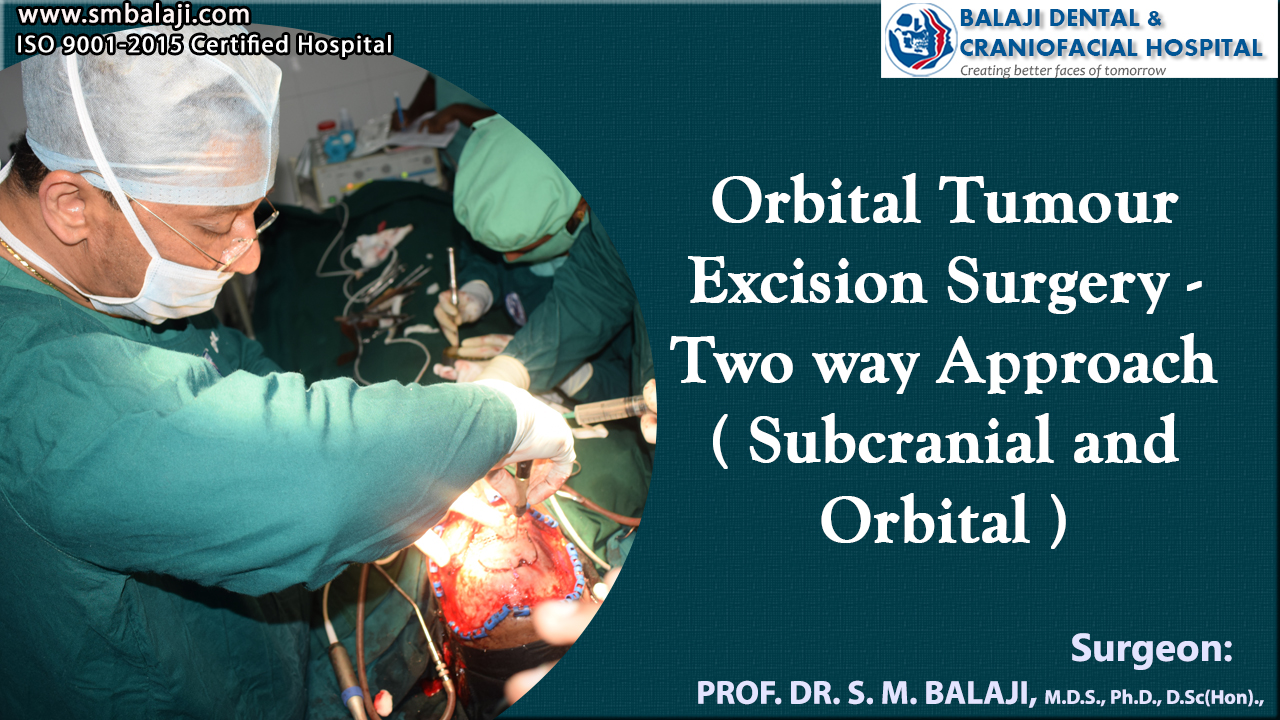 Orbital Tumors Excision Surgery
