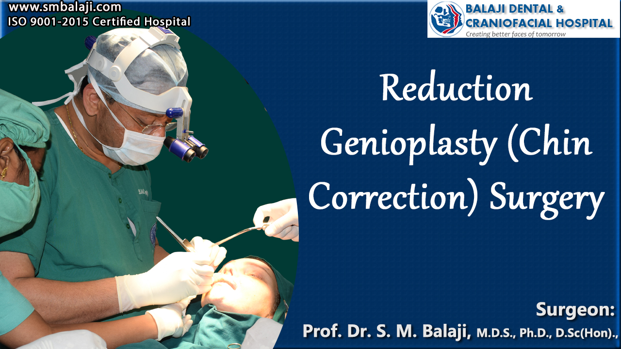 Reduction Genioplasty (Chin Correction) Surgery