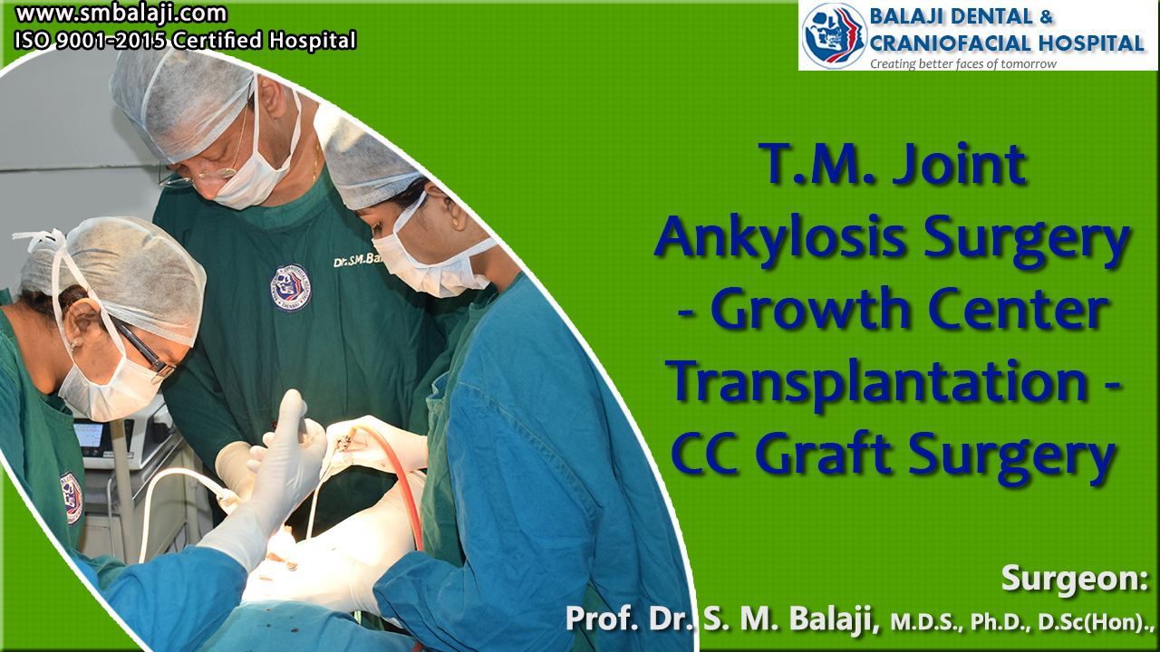 TMJ Ankylosis Surgery - Growth Center Transplantation - CC Graft Surgery