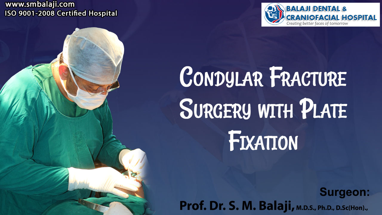 Condylar Fracture Surgery