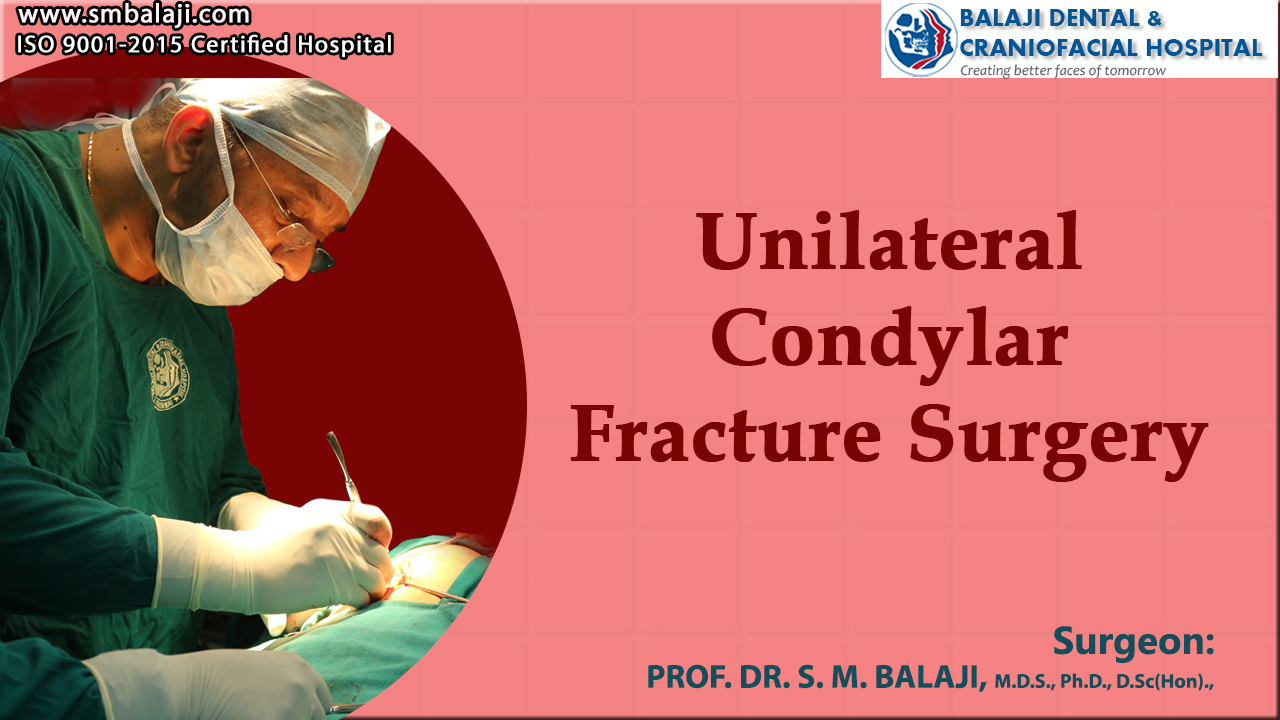 Unilateral Condylar Fracture Surgery | Dr Sm Balaji, Maxillofacial Surgeon