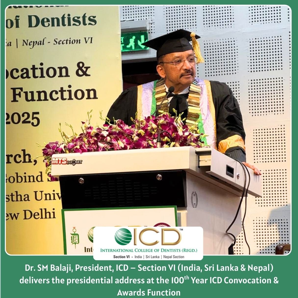 Dr. SM Balaji Elected as President of International College of Dentists (ICD) – Section VI (India, Sri Lanka & Nepal) at the 100th Year ICD Annual Convocation & Awards Function 6 7